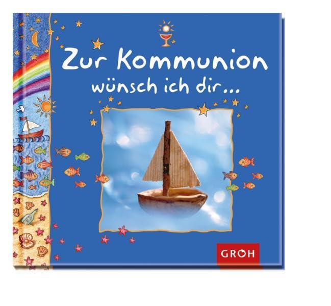 Zur Kommunion wünsch ich dir... (Für deinen Weg...) Media & Communication
