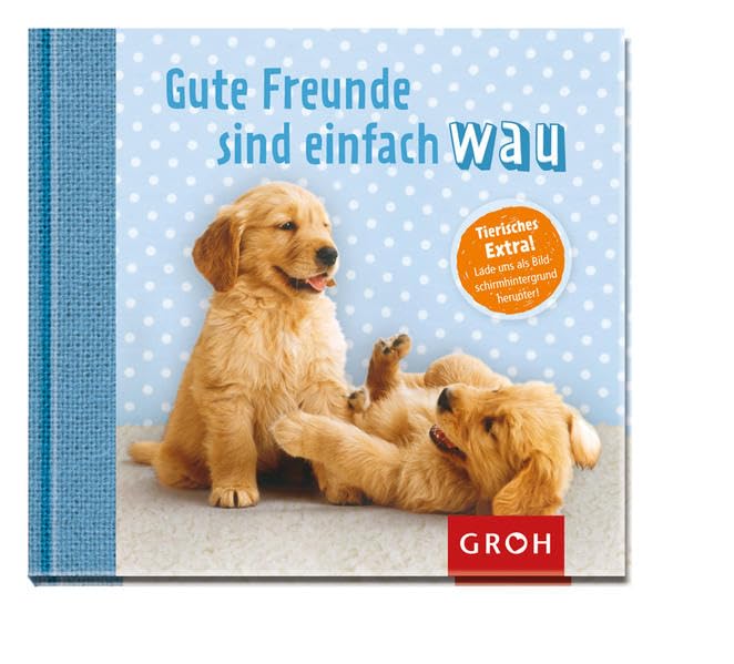 Product Image: Gute Freunde sind einfach wau