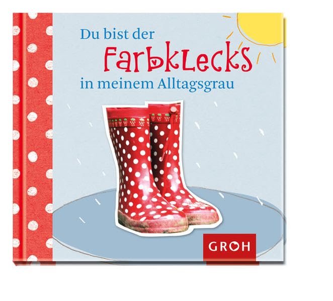Du bist der Farbklecks in meinem Alltagsgrau (Kompliment!) Lifestyle