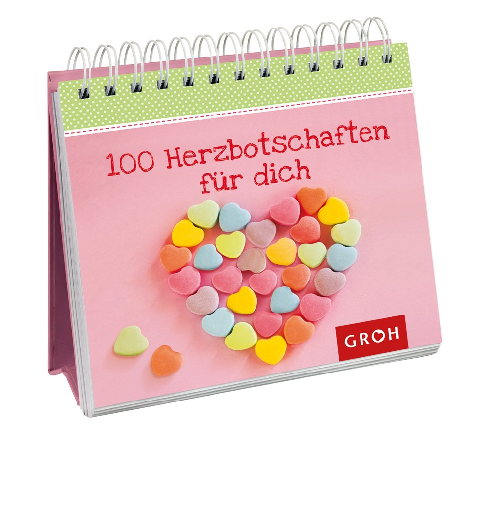 100 Herzbotschaften für dich (100 Kleinigkeiten) Lifestyle