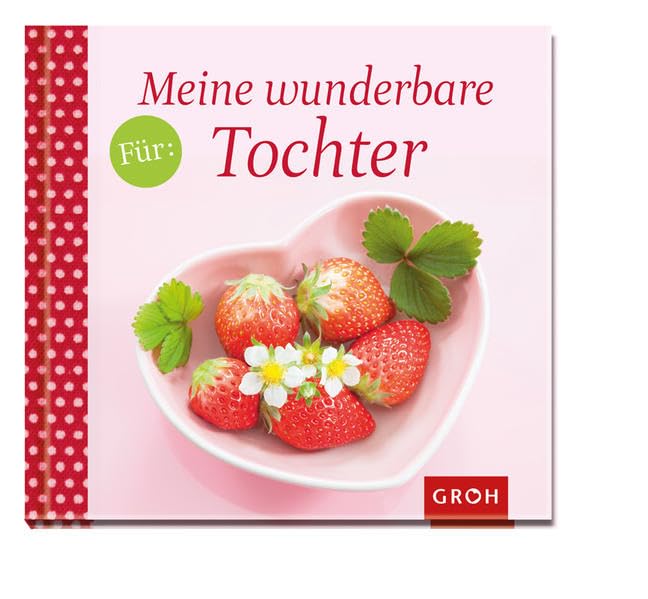 Für meine wunderbare Tochter (Familienzeit) Parents & Children