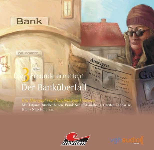 Die 3 Freunde ermitteln (Teil 6): Der Banküberfall Novels & Short Stories