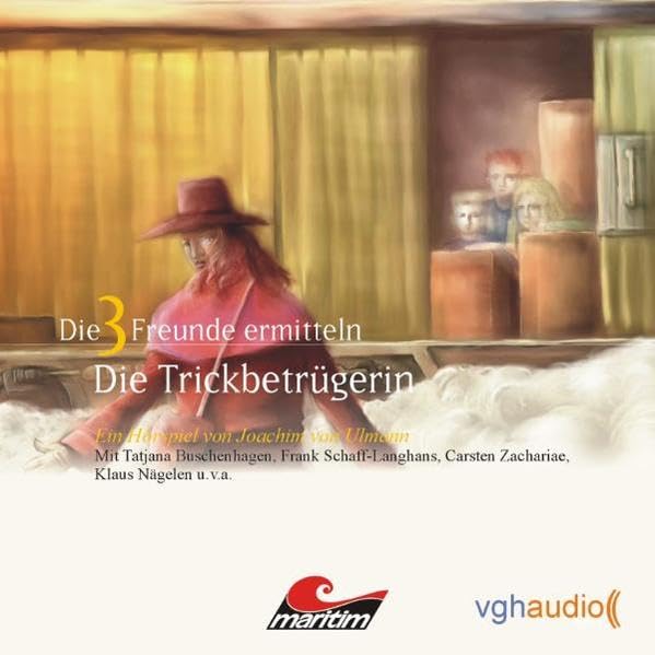 Die 3 Freunde ermitteln (Teil 7): Die Trickbetrügerin Novels & Short Stories