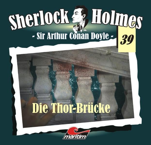 Sherlock Holmes 39: Die Thor Brücke Contemporary literature
