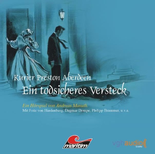 Preston Aberdeen (Teil 8): Ein todsicheres Versteck: Ein Hörspiel Contemporary literature