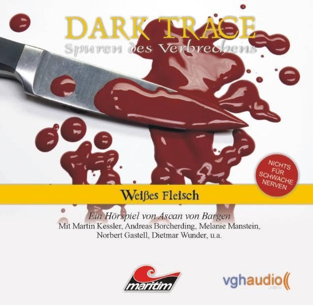 Dark Trace - Spuren des Verbrechens 7: Weißes Fleisch Contemporary literature