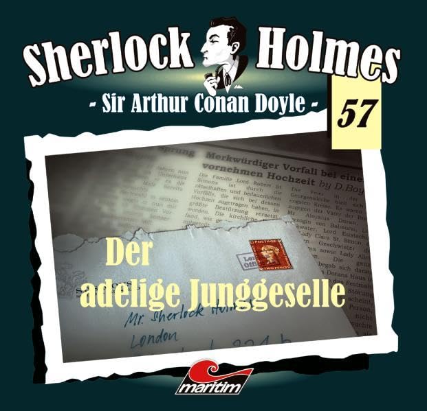 Sherlock Holmes 57 - Der adelige Junggeselle (1 CD) Contemporary literature