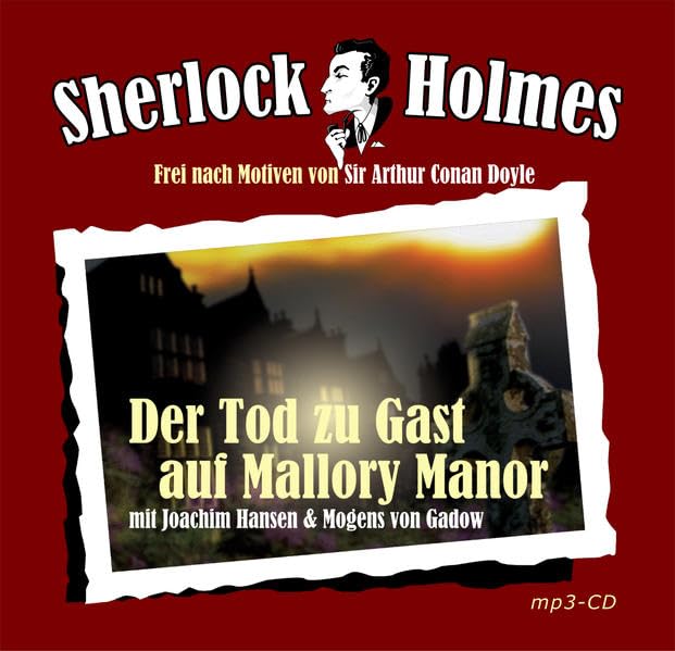 Sherlock Holmes Sonderedition - Der Tod zu Gast auf Mallory Manor, 1 MP3-CD cd