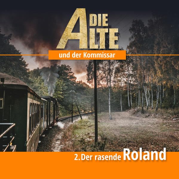 Die Alte und der Kommissar - Der rasende Roland, Audio-CD cd
