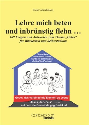 Lehre mich beten und inbrünstig flehn Books