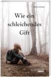 Wie ein schleichendes Gift Books