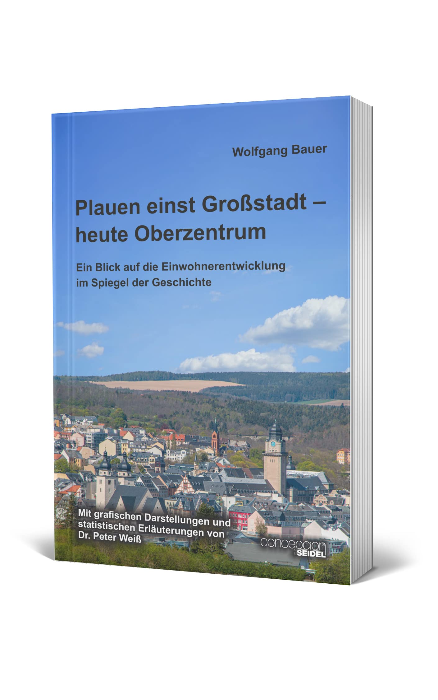 Plauen einst Großstadt – heute Oberzentrum German history