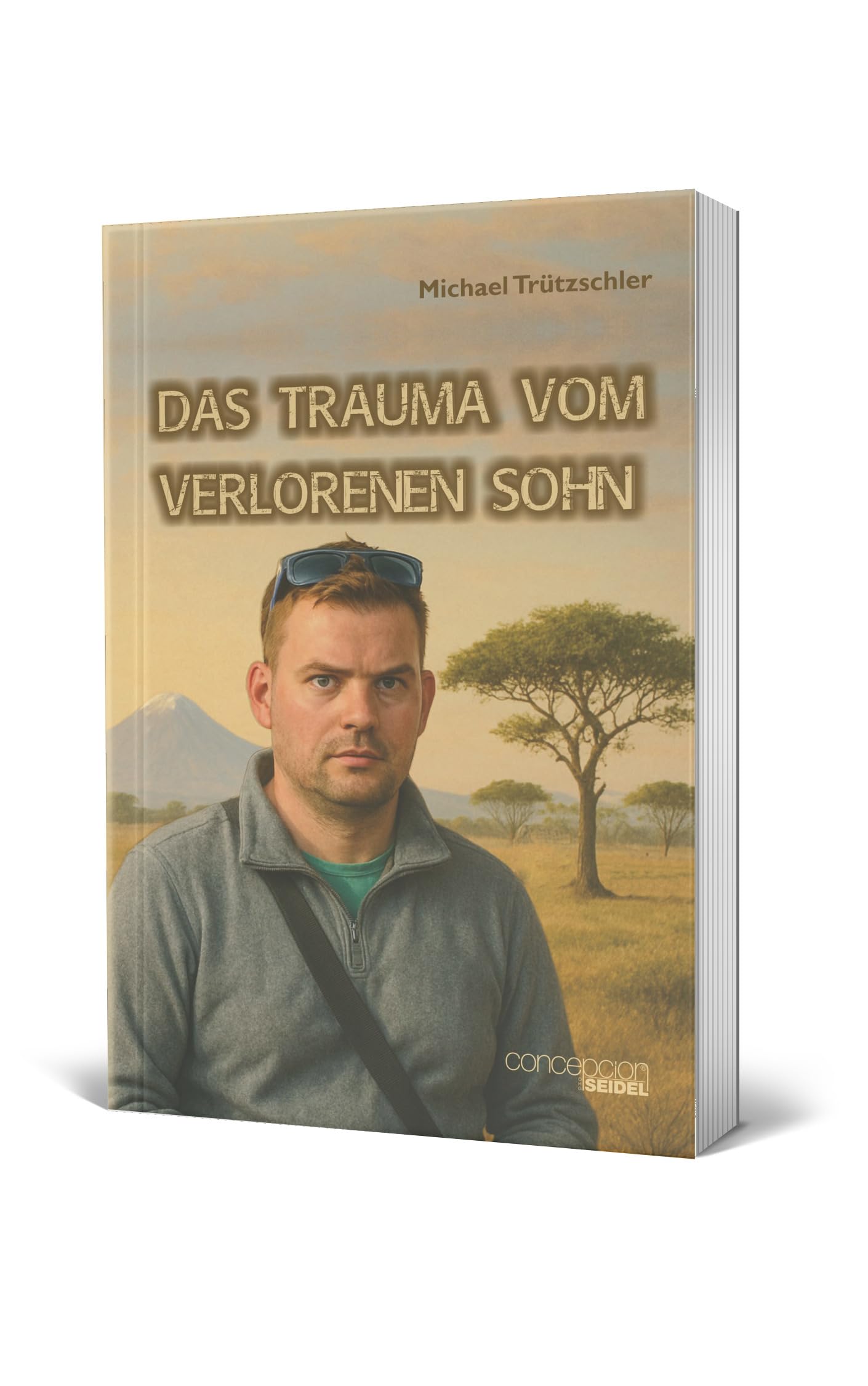 Das Trauma vom verlorenen Sohn book