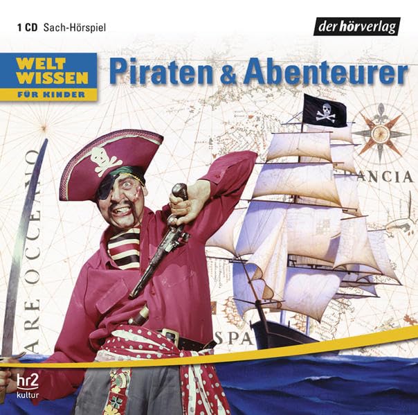 Weltwissen für Kinder: Piraten & Abenteurer Children's books