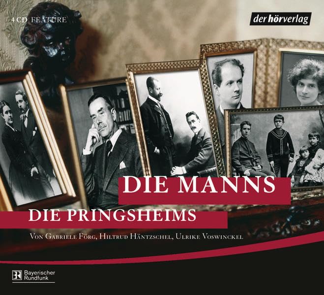 Die Manns / Die Pringsheims Essays & Short Stories