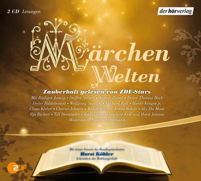 MärchenWelten 2: Zauberhaft gelesen von ZDF-Stars Fairy Tales & Legends