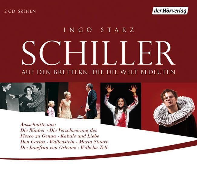 Schiller: "Auf den Brettern, die die Welt bedeuten" Poetry