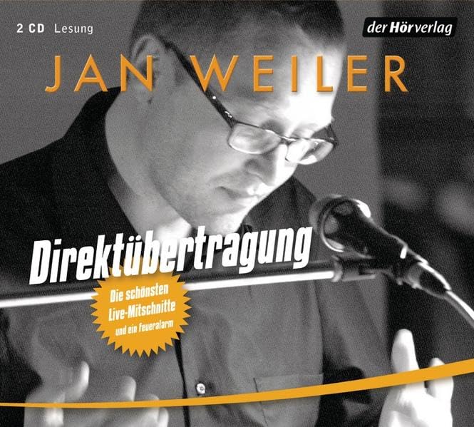 Direktübertragung: Die schönsten Live-Mitschnitte und ein Feueralarm Contemporary literature