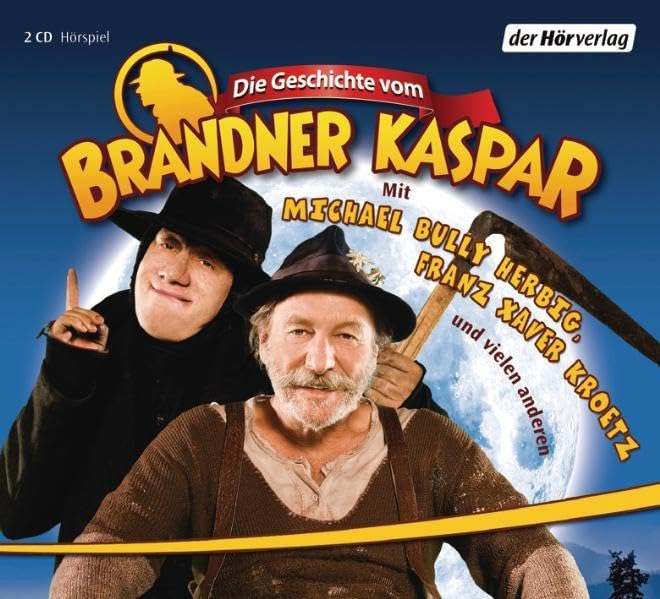 Die Geschichte vom Brandner Kaspar: Das Hörspiel zum Film Humour & Satire