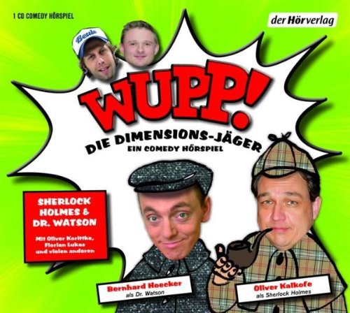 Wupp! 1. Die Dimensions-Jäger. Ein Comedy-Hörspiel: Folge 1: Sherlock Holmes und Dr. Watson Manga