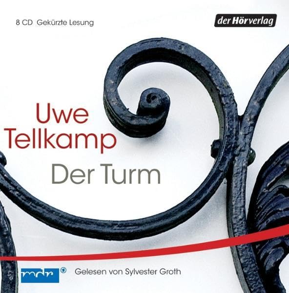 Der Turm: Geschichte aus einem versunkenen Land Contemporary literature
