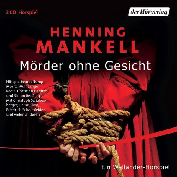 Mörder ohne Gesicht: Ein Wallander-Hörspiel (Der Kurt Wallander-Kosmos: Die Kriminalromane, Band 6) Contemporary literature