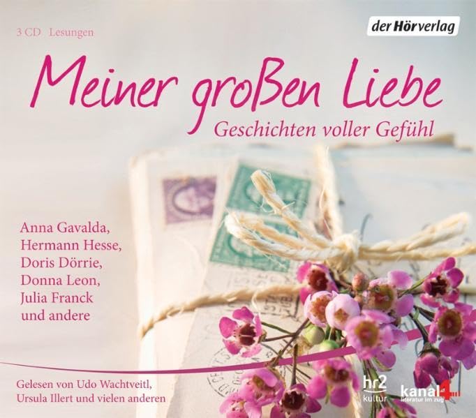 Meiner großen Liebe: Geschichten voller Gefühl Essays & Short Stories