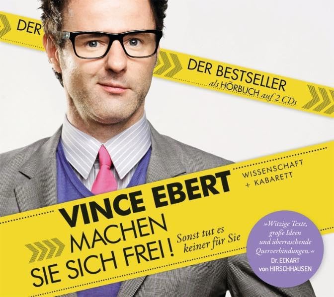 Machen Sie sich frei!: Sonst tut es keiner für Sie Humour & Satire