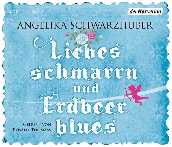 Liebesschmarrn und Erdbeerblues: Gekürzte Lesung Humour & Satire