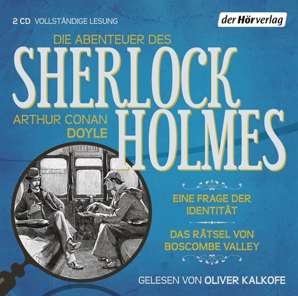 Die Abenteuer des Sherlock Holmes: Eine Frage der Identität & Das Rätsel von Boscombe Valley: Eine Frage der Identität & Das Rätsel von Boscombe Valley. Ungekürzte Lesung Classics