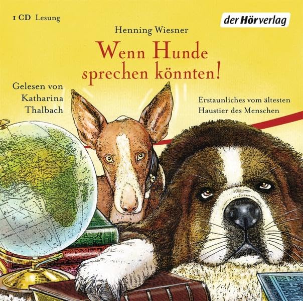 Wenn Hunde sprechen könnten! Novels & Short Stories