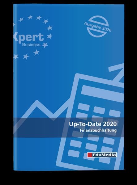 Up-To-Date 2020: Finanzbuchhaltung Learning & Reference
