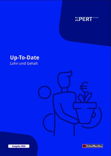 Up-To-Date: Lohn und Gehalt 2026 Business, Finance & Career