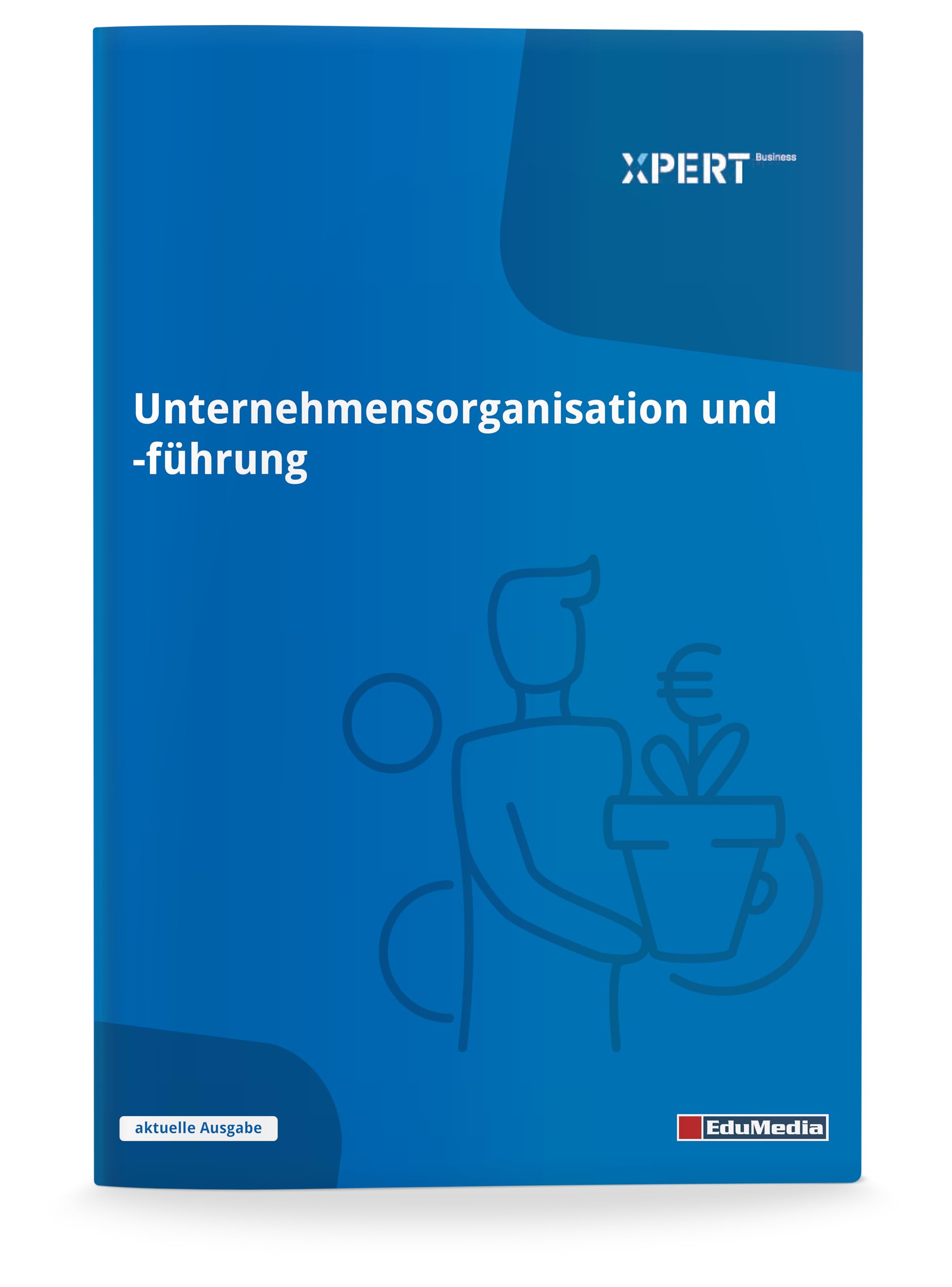 Unternehmensorganisation und -führung Business, Finance & Career
