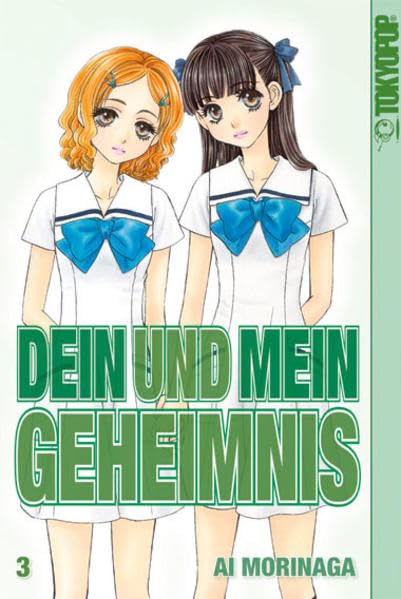 Dein und mein Geheimnis 03 Manga