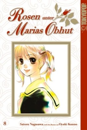 Rosen unter Marias Obhut 08 Manga