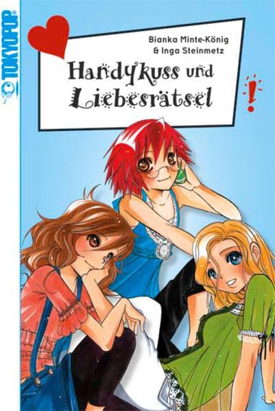 Handykuss und Liebesrätsel 01: Freche Mädchen - Freche Manga Manga