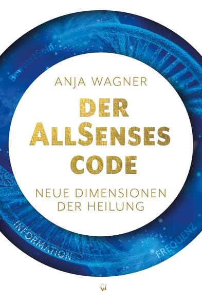 Der AllSenses Code: Neue Dimensionen der Heilung Health, Nutrition & Fitness Books