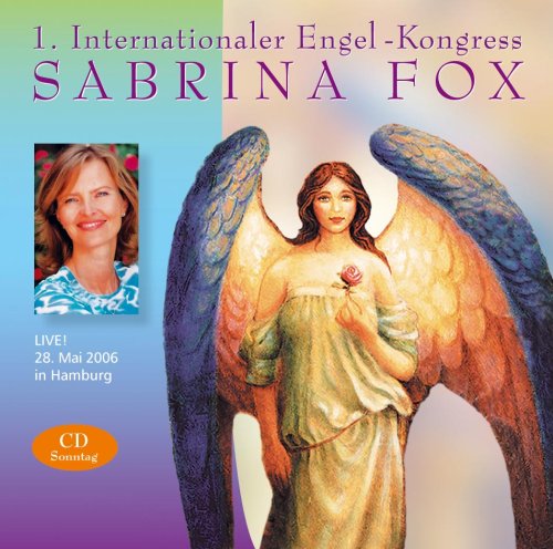 1. Internationaler Engelkongress: Vortrag von Sabrina Fox, Teil 2 (am 28. Mai 2006 in Hamburg) Music