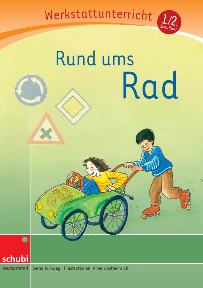 Rund ums Rad: Werkstatt 1. / 2. Schuljahr (Werkstatt zu Zora, auch unabhängig einsetzbar) (Werkstätten 1./2. Schuljahr) Study Guides