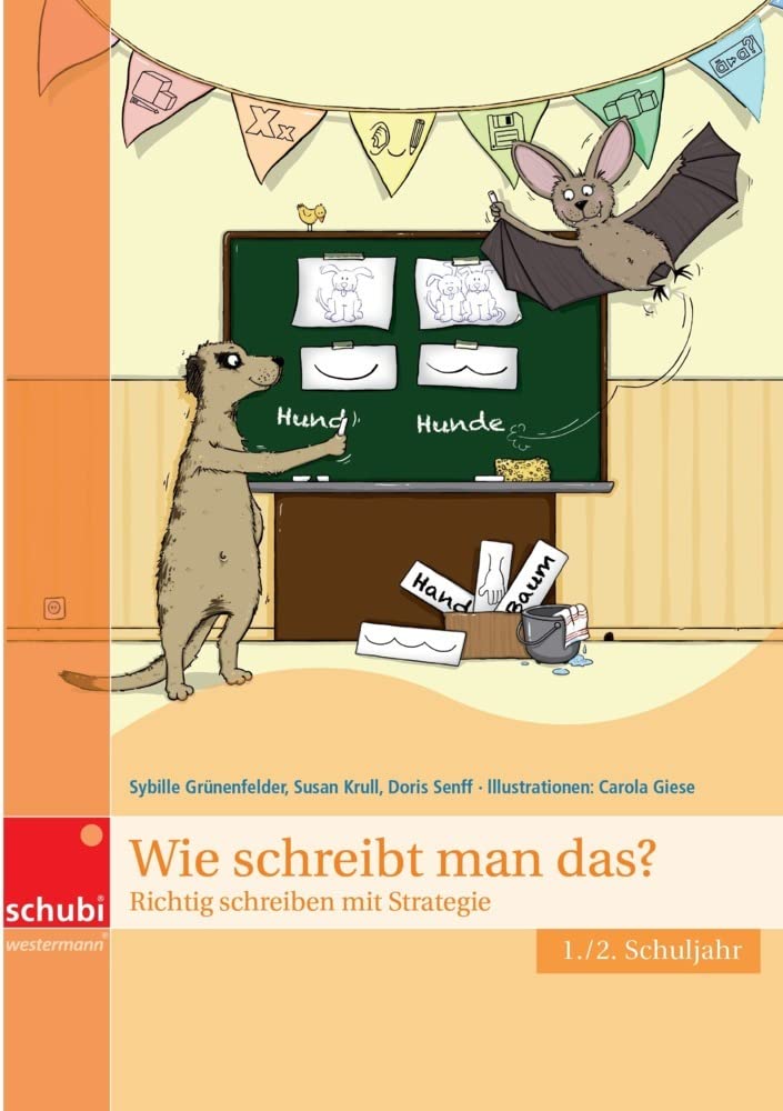 Wie schreibt man das? Klasse 1 / 2 Learning & Reference