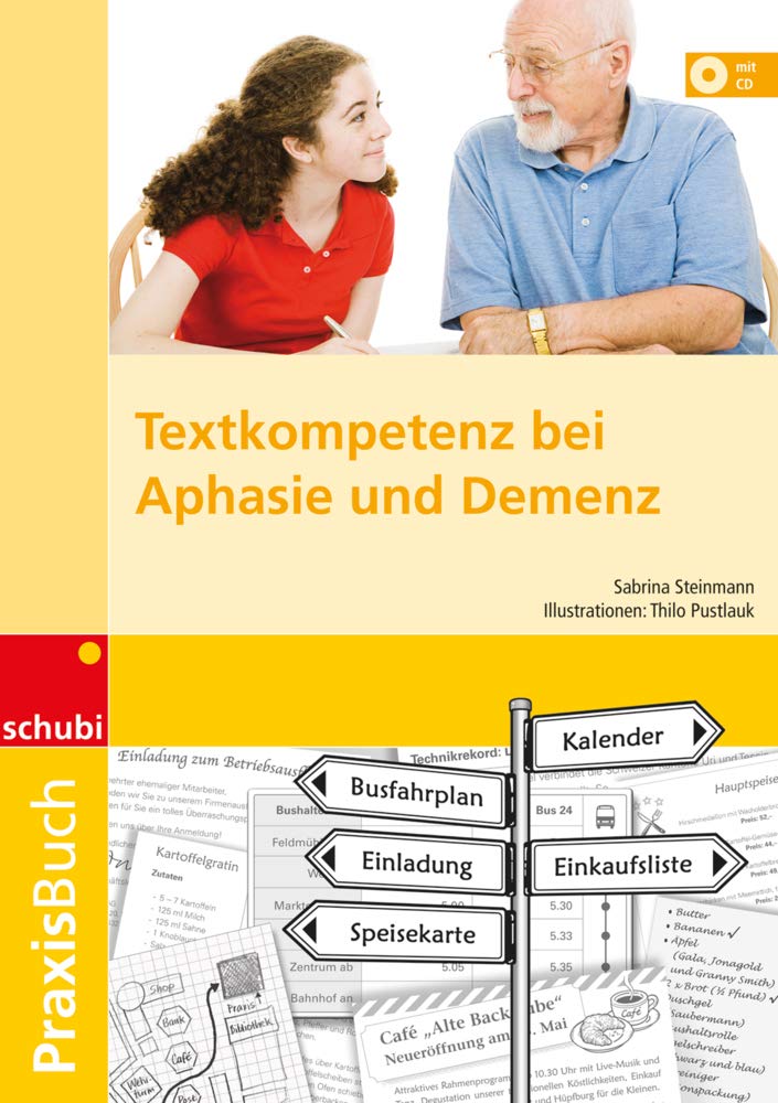 Textkompetenz bei Aphasie und Demenz: Praxisbuch (Praxisbuch Textkompetenz bei Aphasie und Demenz) Study Guides