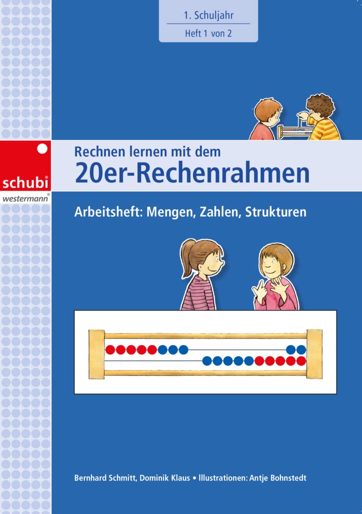 Rechnen lernen mit dem 20er-Rechenrahmen: Arbeitsheft: Mengen, Zahlen, Strukturen. 1. Schuljahr. Heft 1 von 2 (Rechnen lernen mit dem Rechenrahmen) Study Guides