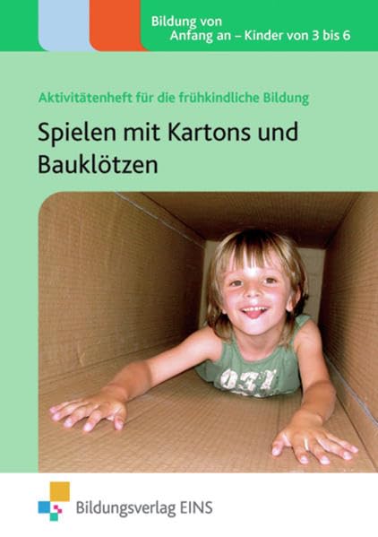 Spielen mit Kartons und Bauklötzen book