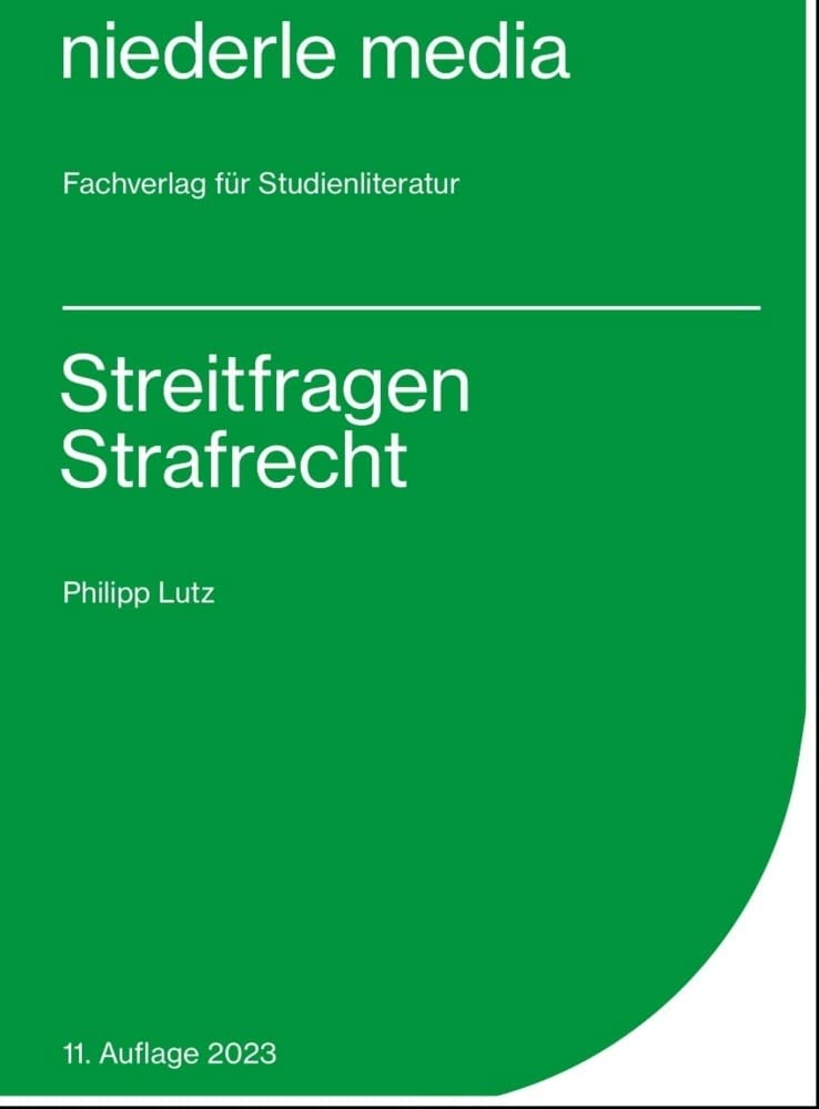 Streitfragen Strafrecht - Karteikarten - 2023 Law