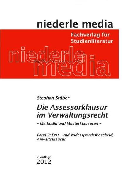 Die Assessorklausur im Verwaltungsrecht 2 Law