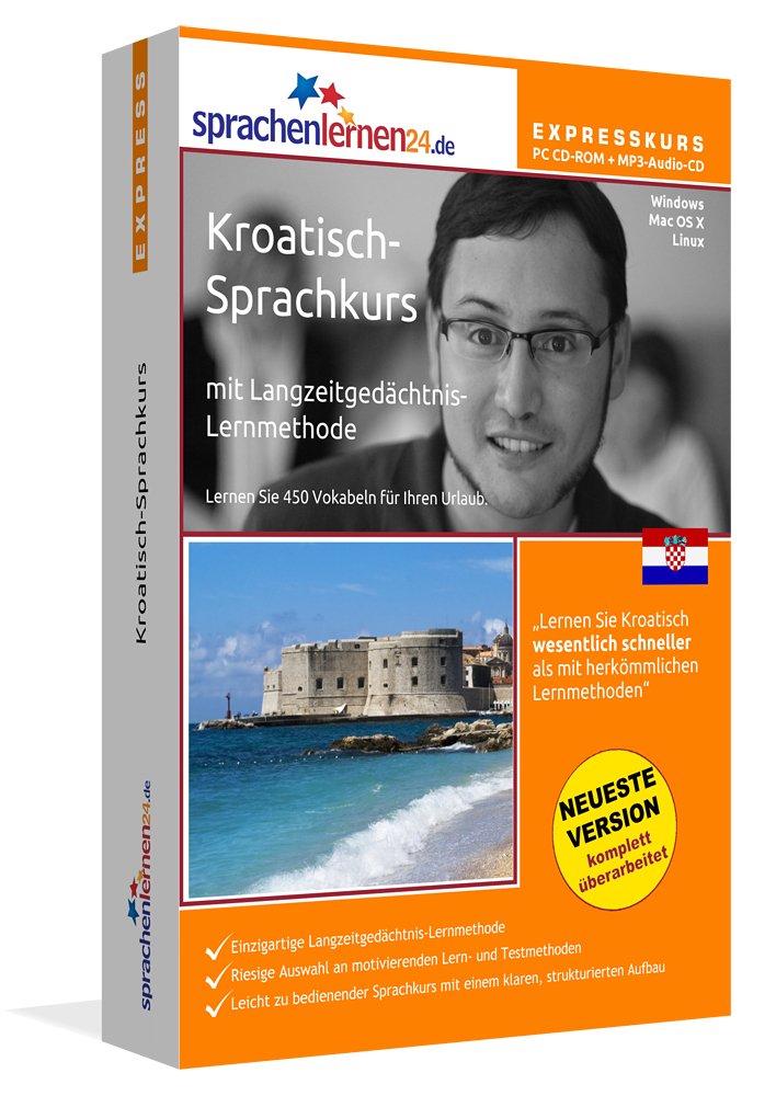 Sprachenlernen24.de Kroatisch-Express-Sprachkurs PC CD-ROM für Windows/Linux/Mac OS X + MP3-Audio-CD: Werden Sie in wenigen Tagen fit für Ihre Reise nach Kroatien Foreign Languages ​​& Dictionaries