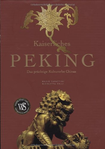 Kaiserliches Peking: Das prächtige Kulturerbe Chinas Film, Art & Culture