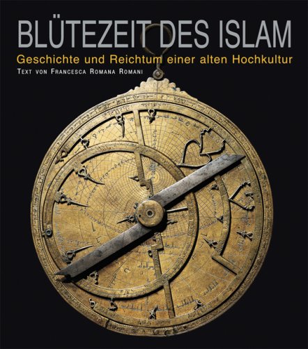Islam: Geschichte und Reichtum einer alten Hochkultur Architecture