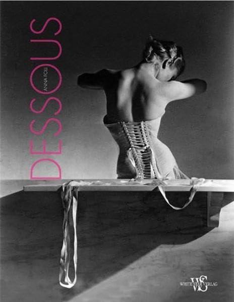 Dessous (Sachbuch) Arts & Music
